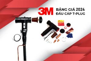 Tổng hợp bảng giá đầu cáp T-Plug 3M mới nhất - LQS