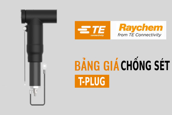 1723693449-nv_-1 Bảng giá chống sét T-Plug Raychem chính hãng mới nhất - LQS