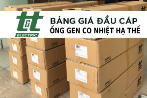 Bảng giá ống gen co nhiệt hạ thế TTE
