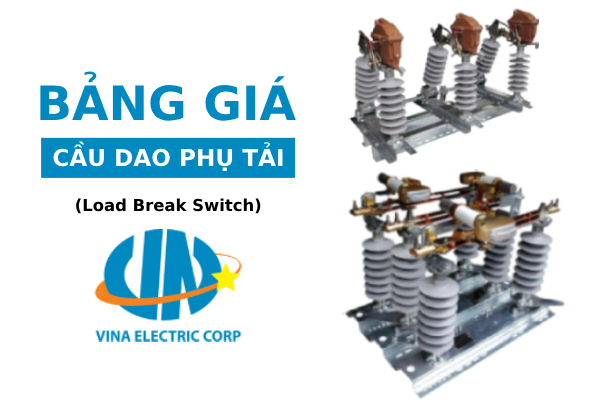 1724728449-nv_-1 Bảng giá cầu dao phụ tải LBS Vina Electric