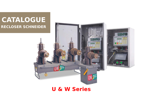 1726882214-nv_ Catalogue Recloser Schneider U Series, W Series