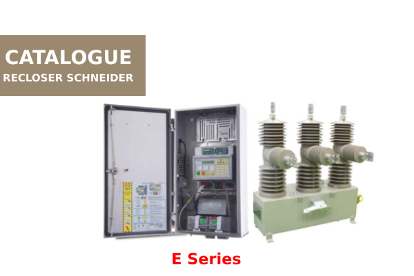 Catalogue Recloser Schneider E Series